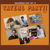 The Taters: Taters Party!