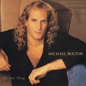 Michael Bolton: The One Thing