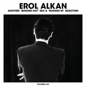 Another "Bugged In" Mix: Mixed By Erol Alkan [Disc 2]