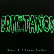 Super 8 / Campo Canibal. Single