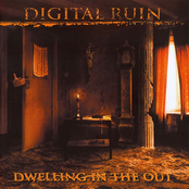Dwelling In The Out by Digital Ruin
