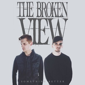 The Broken View: Something Better