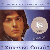 Zdravko Colic: The Platinum Collection