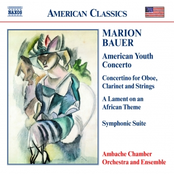 Marion Bauer: BAUER: Orchestral and Chamber Works