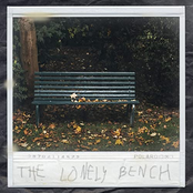 The Lonely Bench - Single