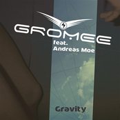 Gromee Feat. Andreas Moe