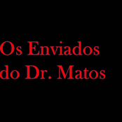 os enviados do dr. matos