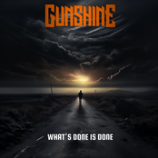 Gunshine: What's Done Is Done