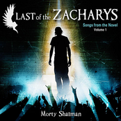 Last of the Zacharys: Songs from the Novel, Volume 1