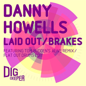 Danny Howells: Laid Out