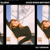 Good When We Fight (Alt Version)