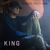 Tucker Beathard: KING