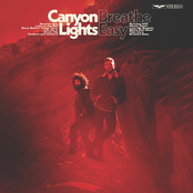 Canyon Lights: Breathe Easy