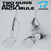 Rapeman - Two Nuns and a Pack Mule Artwork