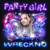 Wreckno: Party Girl