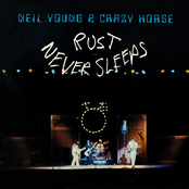 Neil Young: Rust Never Sleeps