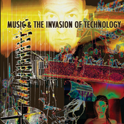 Music & The Invasion of Technology