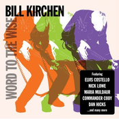 Bill Kirchen: Word to the Wise