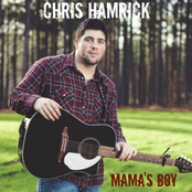 Chris Hamrick: Mama's Boy