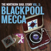 The Northern Soul Story vol. 3: Blackpool Mecca