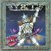 Y&T: In Rock We Trust