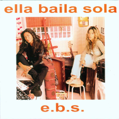 Ella Baila Sola: E.B.S.