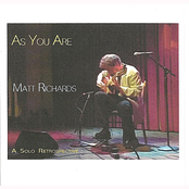 Matt Richards: As You Are