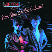 Soft Cell: Non-Stop Erotic Cabaret