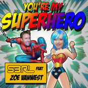 You're My Superhero