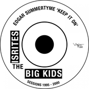 Keep It On (The Isrites & Big Kids Sessions 1995 -2000)