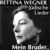 Mein Bruder... Bettina Wegner Singt Jüdische Lieder