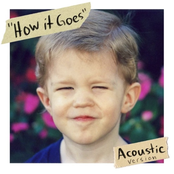 How It Goes (Acoustic)