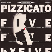 Pizzicatomania by Pizzicato Five