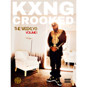 Kxng Crooked: The Weeklys, Vol. 1