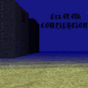 ERA OF OLD: COMPILATION