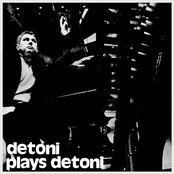 Detoni plays Detoni