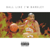 Ball Like I'm Barkley