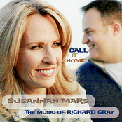 Susannah Mars: Call It Home: The Music of Richard Gray