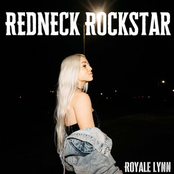 Royale Lynn: Redneck Rockstar