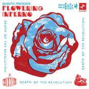 Alegria En Bella Vista by Quantic Presenta Flowering Inferno