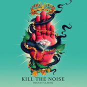 Kill The Noise: Occult Classic