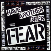 Drink Some Beer by Fear