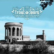 The Troubadours: Troubadours
