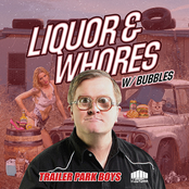 Trailer Park Boys: Liquor & Whores