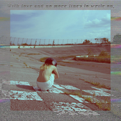 With love and no more lines to write on, - EP