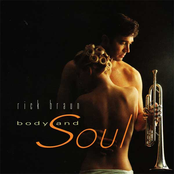 Rick Braun: Body and Soul