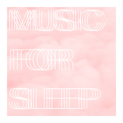 Music For Sleep