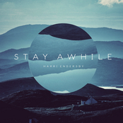 Stay Awhile