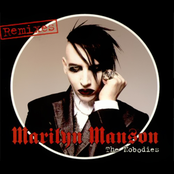 The Nobodies (2005 Against All Gods Mix) by Marilyn Manson