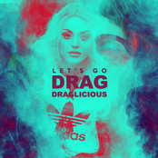 Let's Go Drag: Draglicious